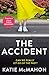 The Accident: The gripping suspense novel for fans of Liane Moriarty