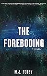 The Foreboding: A...