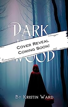 Dark is the Wood: A Young Adult Fantasy Romance