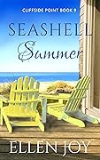 Seashell Summer: Romantic Women's Fiction