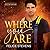 Where You Are