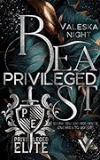 Privileged Beast