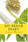 My Rehab Diary by James   Weston