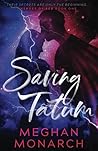 Saving Tatum