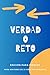 Verdad o Reto by Alex Ryder