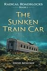 The Sunken Train Car
