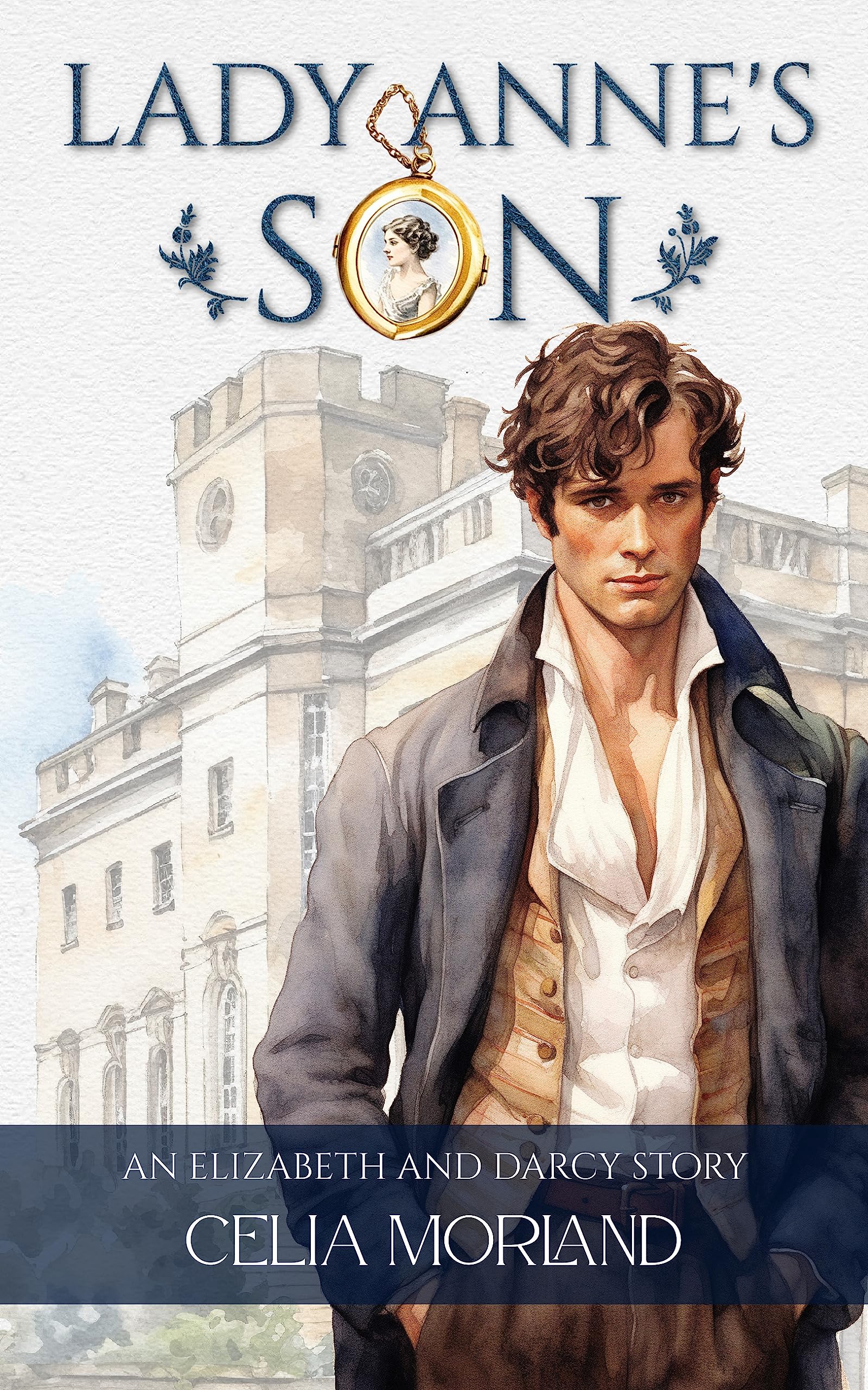 Lady Anne's Son: A Pride And Prejudice Variation (Kindle Edition)