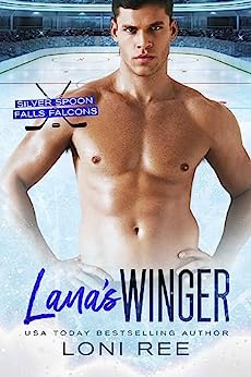 Lana's Winger (Silver Spoon Falls Falcons #5)