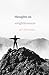 Thoughts on Weightlessness by Ari Drennen