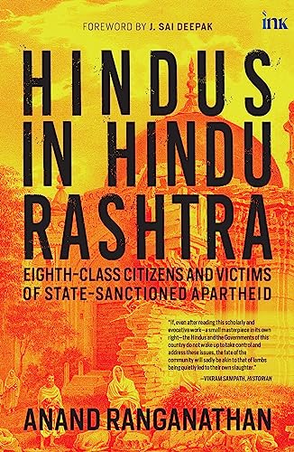 Hindus in Hindu Rashtra: Eighth-Class Citizens and Victims of State-Sanctioned Apartheid (Hardcover)