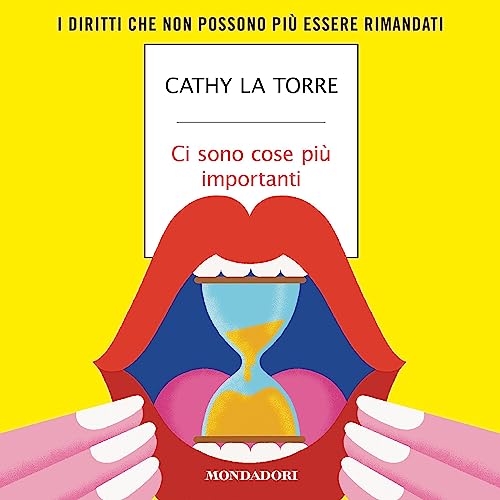 Ci sono cose più importanti