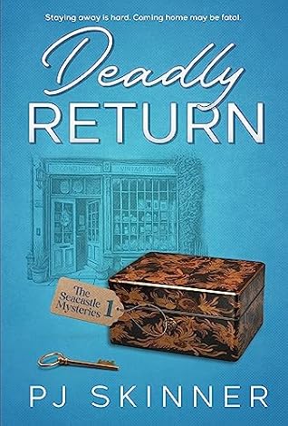 Deadly Return (Seacastle #1)