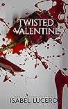 Twisted Valentine
