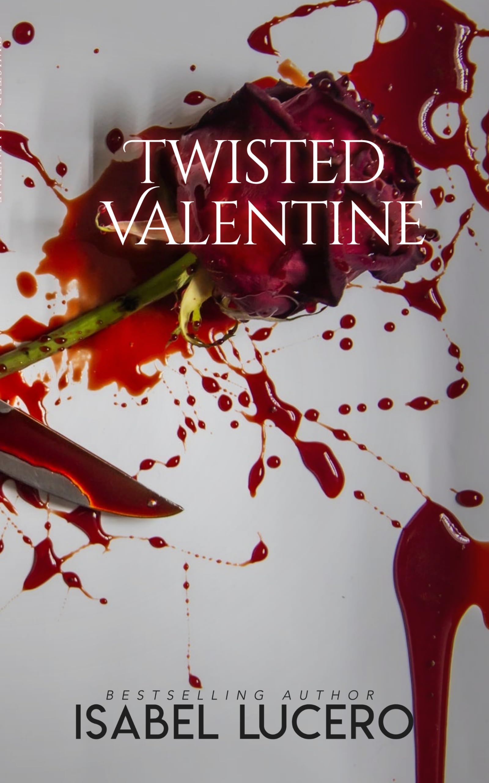 Twisted Valentine (Kindle Edition)