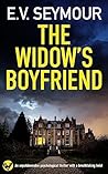 The Widow's Boyfriend by E.V. Seymour