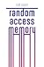 random access memory