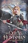 The Queen's Huntsman