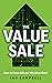 The Value Sale by Ian Campbell