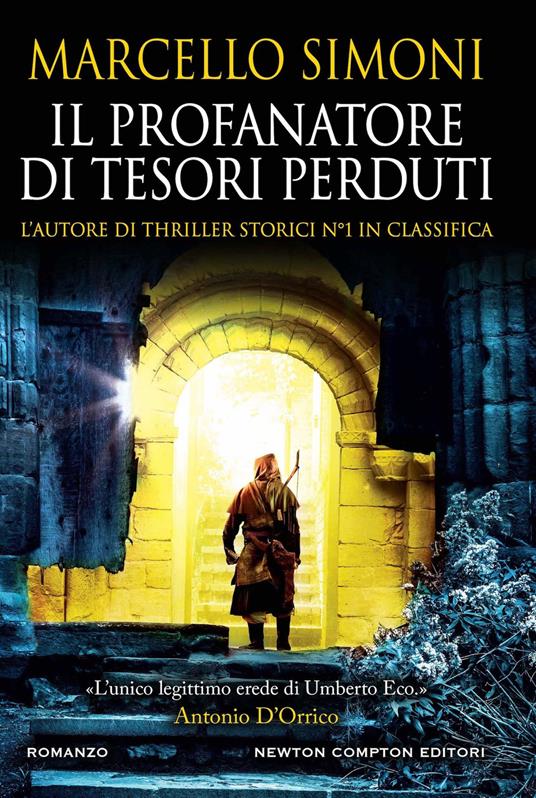 Il profanatore di tesori perduti (Italian Edition)