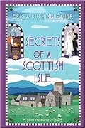 Secrets of a Scottish Isle (Jane Wunderly, #5)