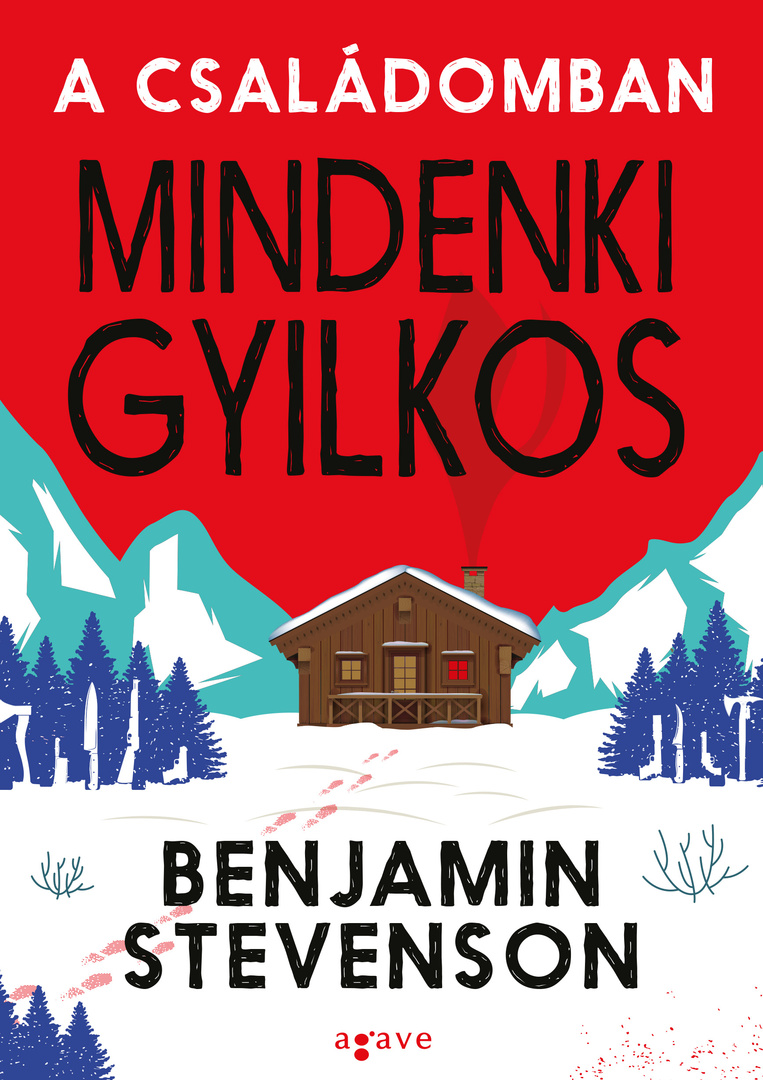 A ​családomban mindenki gyilkos