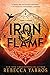 Iron Flame (The Empyrean, #2)