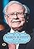 Warren Buffett: A Complete Biography