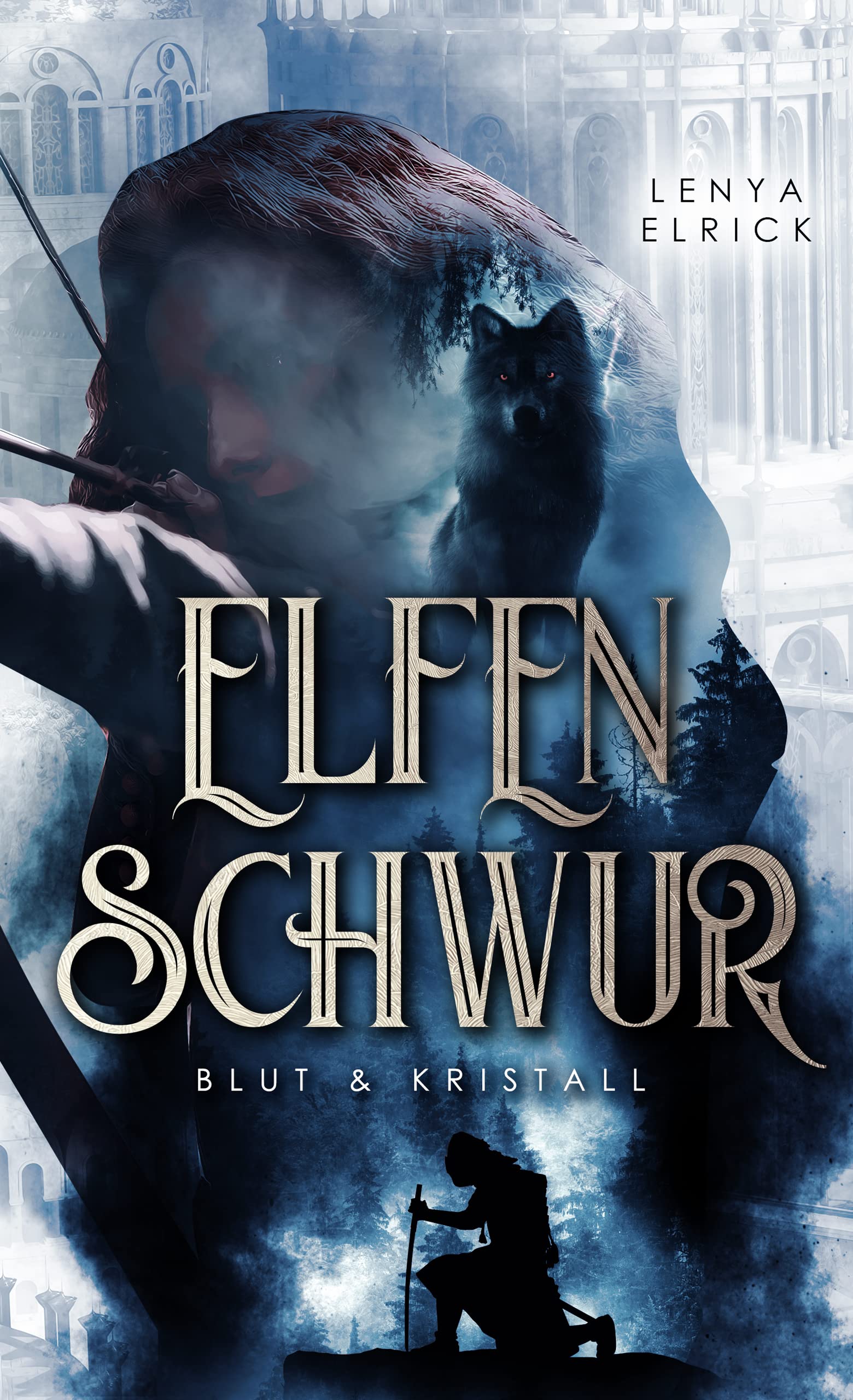 Blut und Kristall (Elfenschwur #1)