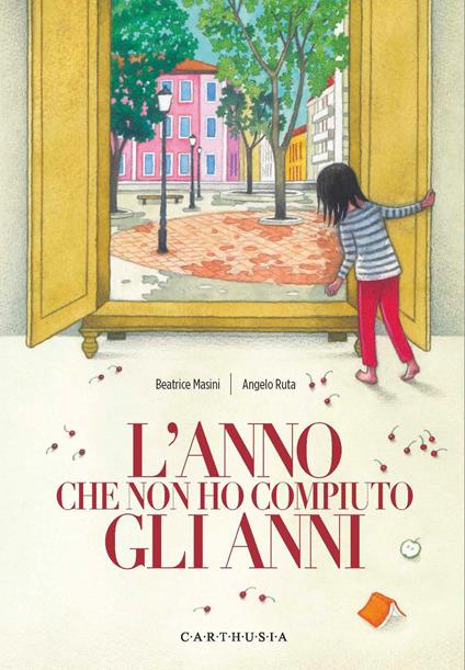 L'anno che non ho compiuto gli anni (Hardcover)