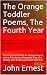 The Orange Toddler Poems, T...