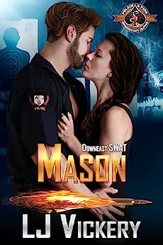 Mason (Police and Fire: Operation Alpha; Downeast SWAT #1)