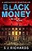 Black Money: A Suspenseful ...