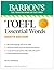 TOEFL Essential Words, Eighth Edition by Steven J. Matthiesen