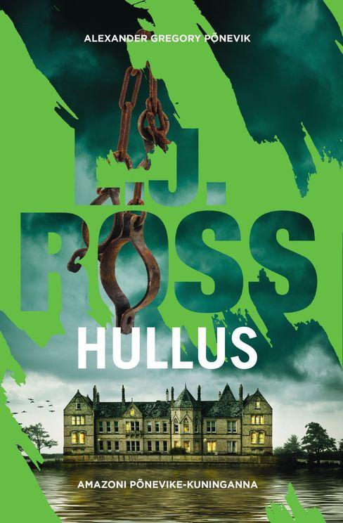 Hullus (Dr. Alex Gregory, #3)
