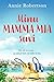 Minu Mamma Mia suvi by Annie Robertson