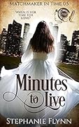Minutes to Live