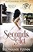 Seconds to Act (Matchmaker #1)