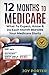 12 Months To Medicare: What...
