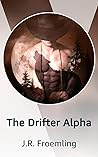 The Drifter Alpha