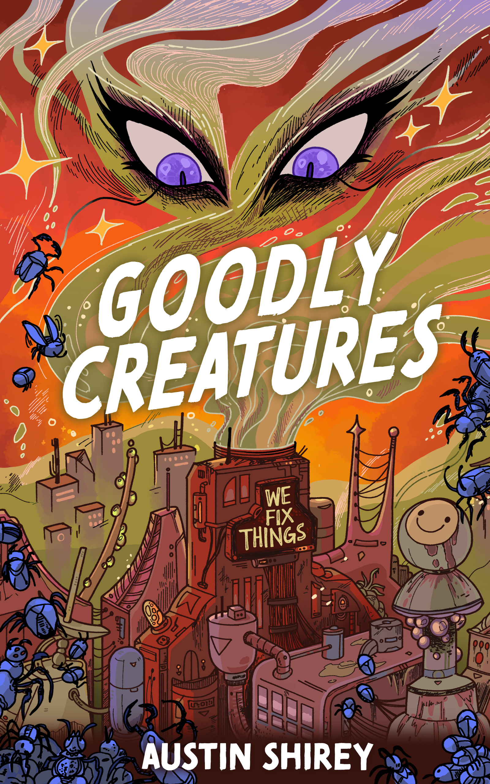 Goodly Creatures (Kindle Edition)