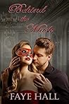 Behind the Mask by Faye   Hall