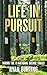 Life in Pursuit: Hiking the...