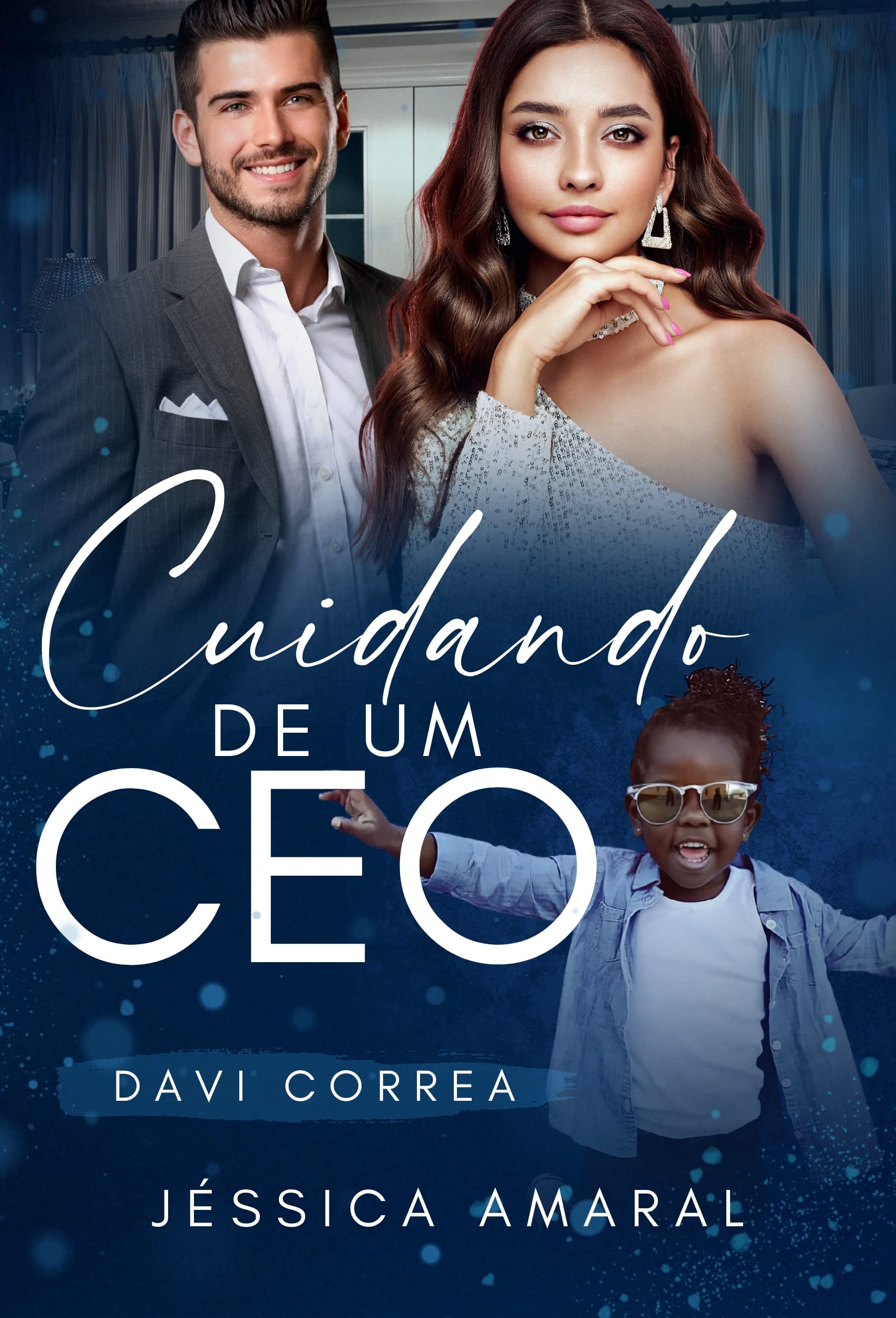 Cuidando de um CEO (CEOs Amigos Livro 1) (Portuguese Edition)