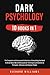 Dark Psychology: 10 books i...