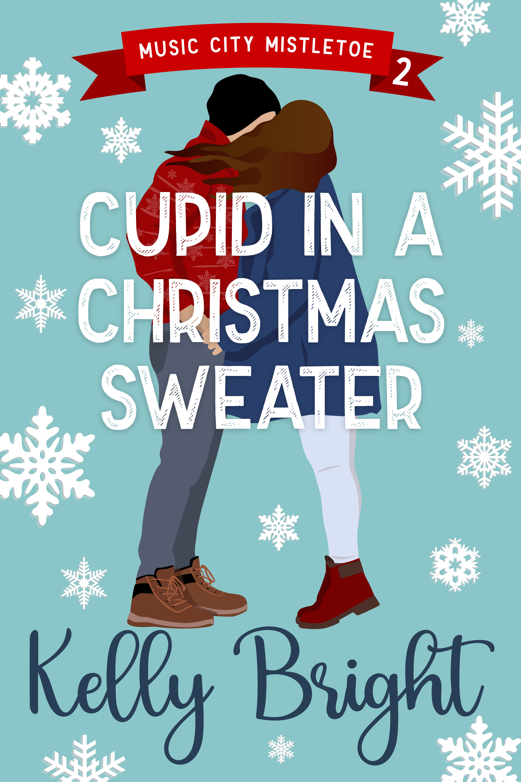 Cupid in a Christmas Sweater: A Holiday Romantic Comedy (Music City Mistletoe Book 2)