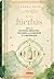 MAGIA DE LAS HIERBAS: MANUAL DE HECHIZOS, AMULETOS Y POCIONES CON ELEMENTOS DE LA NATURALEZA