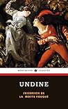 Undine: The 1811 ...