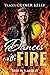 Dances with Fire (Reno in Flames #2)