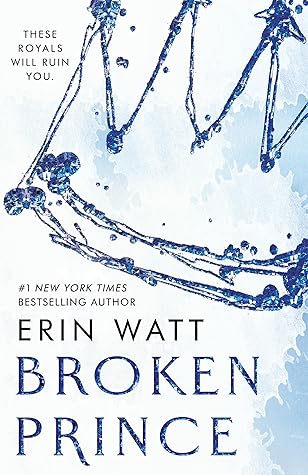 Broken Prince (The Royals #2)