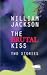 The Brutal Kiss